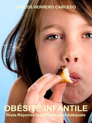 cover image of Obésité Infantile. Rista. Réponse Insuffisamment Adéquate.